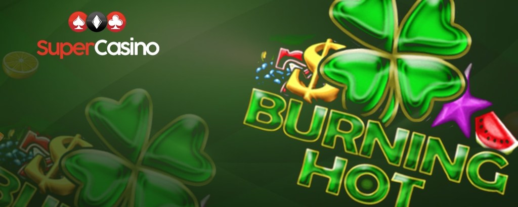 Burning Hot | SuperCasino